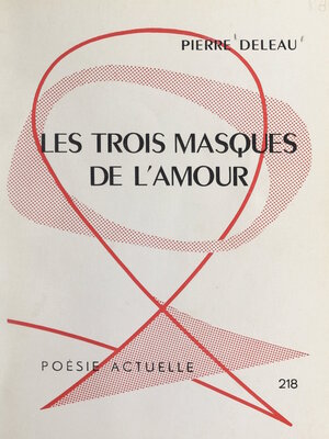 cover image of Les trois masques de l'amour